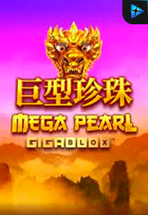 Bocoran RTP Mega Pearl Gigablox di TOTOLOKA88 Generator RTP SLOT 4D Terlengkap