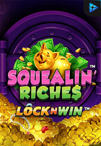 Bocoran RTP Squealin' Riches di TOTOLOKA88 Generator RTP SLOT 4D Terlengkap